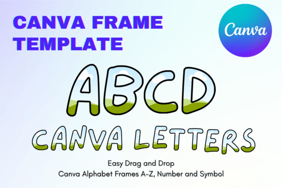 Canva Letters Frame Alphabet TemplateC17: A Practical Guide for Creators