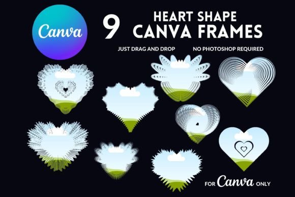 Editable Canva Frames Heart: Fill Your Own Drag & Drop Templates